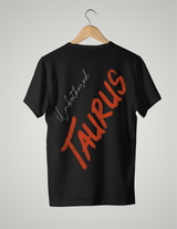 UNISEX T-SHIRT/ DEEP ORANGE TAURUS UNBOTHERED