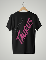 UNISEX T-SHIRT/ PINK TAURUS UNBOTHERED